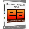 Master English Conversation 2.0 – The Vault