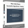 Mike Halls-Moore – Successful Algorithmic Trading