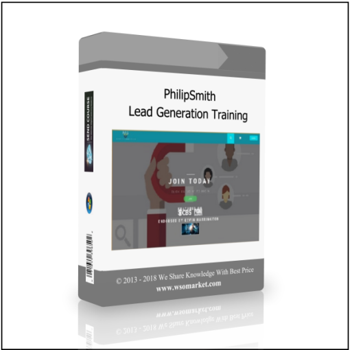 PhilipSmith – Lead Generation Training