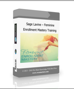 Sage Lavine – Feminine Enrollment Mastery Training