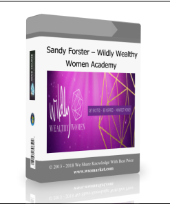 Sandy Forster – Wildly Wealthy Women Academy
