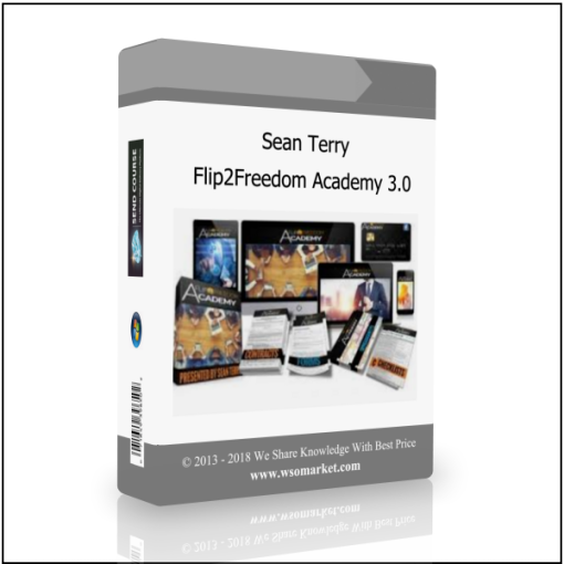Sean Terry – Flip2Freedom Academy 3.0