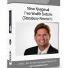 Steve Sjuggerud – True Wealth Systems