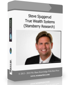 Steve Sjuggerud – True Wealth Systems