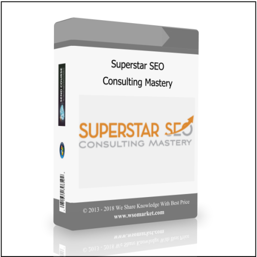 Superstar SEO Consulting Mastery