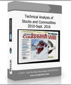 Technical Analysis of Stocks and Commodities 2010-Sept. 2016 [104 Docs (PDF)]