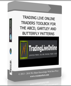 TRADING LIVE ONLINE TRADERS TOOLBOX FOR THE ABCD, GARTLEY AND BUTTERFLY PATTERNS