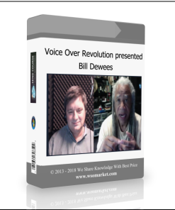 Voice Over Revolution presented by Bill Dewees