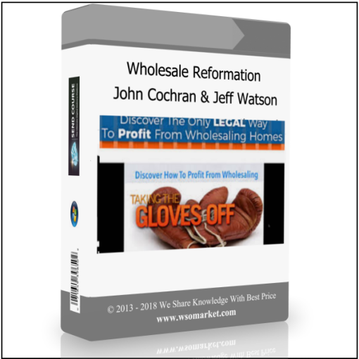 Wholesale Reformation from John Cochran & Jeff Watson