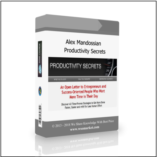 Alex Mandossian – Productivity Secrets