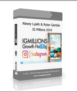 Alexey Lyakh & Ryker Gamble – IG Millions 2019