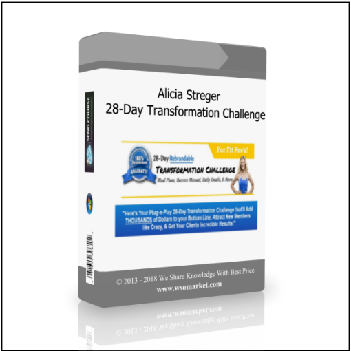 Alicia Streger – 28-Day Transformation Challenge
