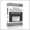 Anthony Devine – Pay Per Call Arbitrage Training With Multi 7-Figure Marketer