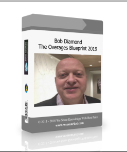 Bob Diamond – The Overages Blueprint 2019