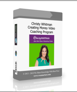 Christy Whitman – Creating Money Video Coaching Program