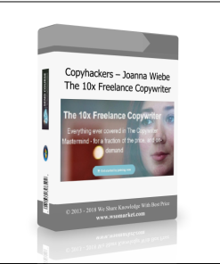 Copyhackers – Joanna Wiebe – The 10x Freelance Copywriter