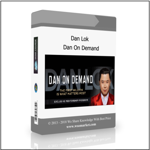 Dan Lok – Dan On Demand