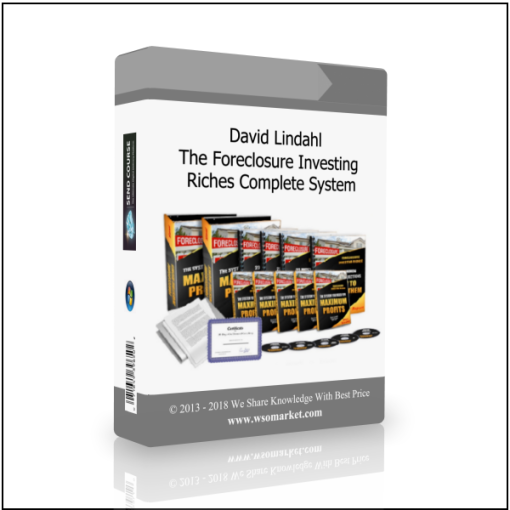David Lindahl – The Foreclosure Investing Riches Complete System