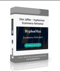 Dion Jaffee – Hyphenmax – Ecommerce Refreshed