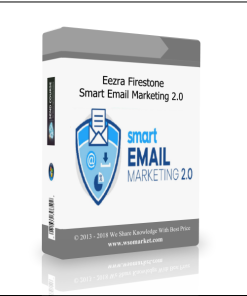 Eezra Firestone – Smart Email Marketing 2.0