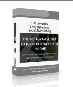 ETR University – Craig Ballentyne – Social Story Selling