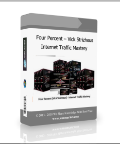Four Percent – Vick Strizheus – Internet Traffic Mastery