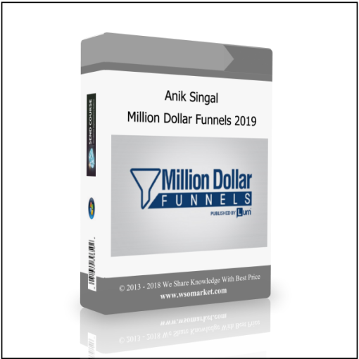 Anik Singal – Million Dollar Funnels 2019