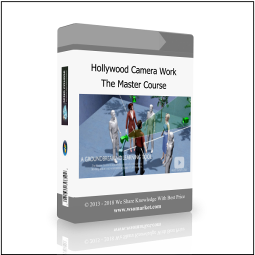 Hollywood Camera Work – The Master Course