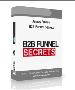 James Smiley – B2B Funnel Secrets