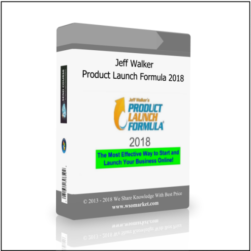 Jeff Walker – Product Launch Formula 2018
