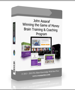 John Assaraf – Winning the Game of Money Brain Training & Coaching Program
