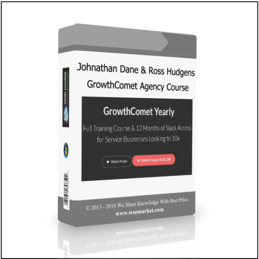 Johnathan Dane & Ross Hudgens – GrowthComet Agency Course