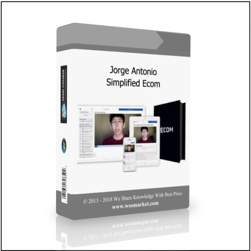 Jorge Antonio – Simplified Ecom