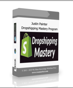 Justin Painter – Dropshipping Mastery Program