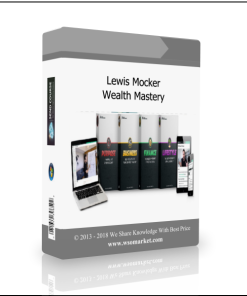 Lewis Mocker – Wealth Mastery