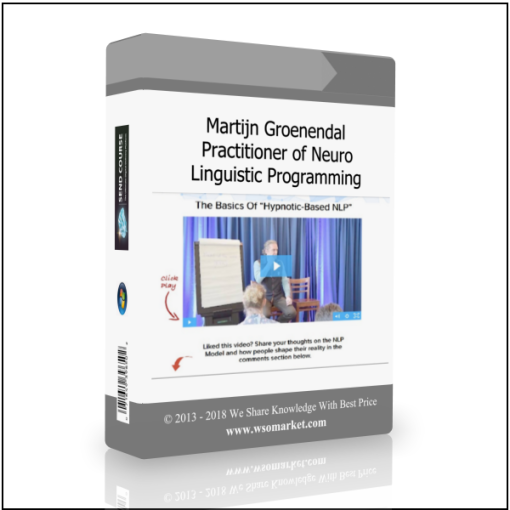 Martijn Groenendal – Practitioner of Neuro Linguistic Programming