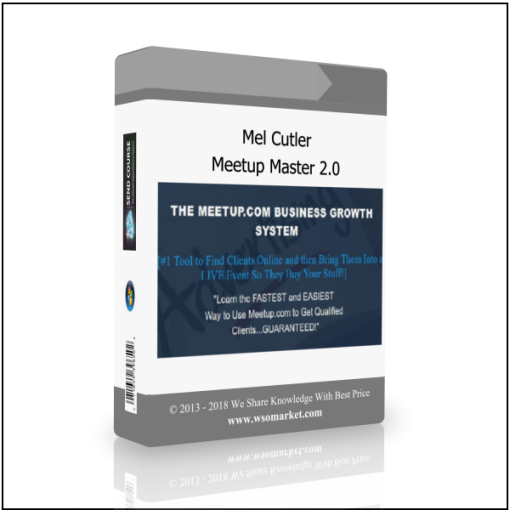 Mel Cutler – Meetup Master 2.0