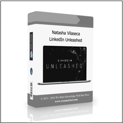 Natasha Vilaseca – LinkedIn Unleashed