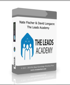 Nate Fischer & David Longacre – The Leads Academy