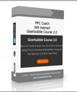 PPC Coach – Will Haimerl – Gearbubble Course 2.0