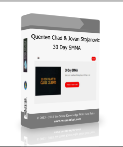 Quenten Chad &  Jovan Stojanovic – 30 Day SMMA