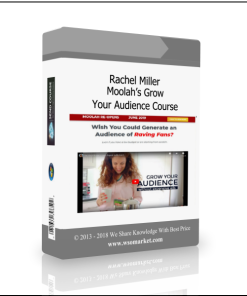 Rachel Miller – Moolah’s Grow Your Audience Course