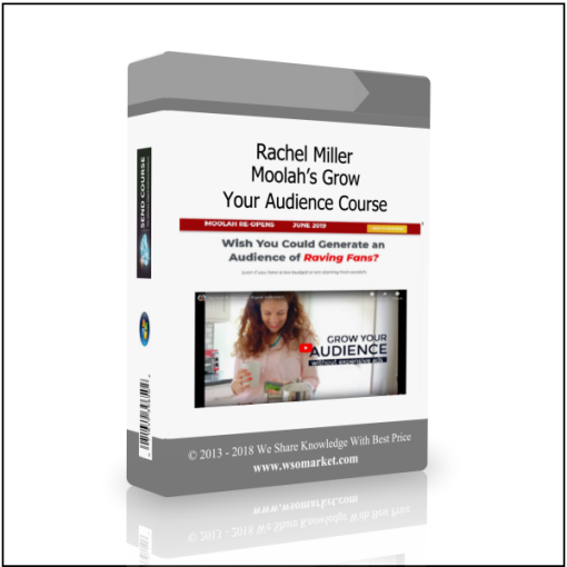 Rachel Miller – Moolah’s Grow Your Audience Course