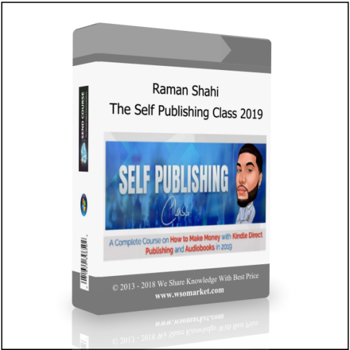 Raman Shahi – The Self Publishing Class 2019