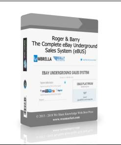 Roger & Barry – The Complete eBay Underground Sales System (eBUS)