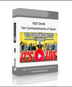 RSD Derek – Ten Commandments of Game