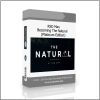 RSD Max – Becoming The Natural (Platinum Edition)