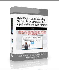 Ryan Peck – Cold Email Kings – My Cold Email Strategies That Helped Me Partner With Amazon
