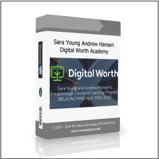 Sara Young Andrew Hansen – Digital Worth Academy