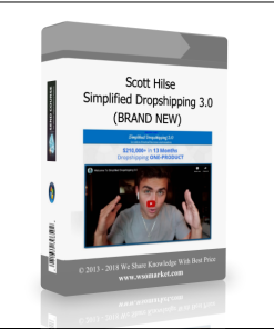 Scott Hilse – Simplified Dropshipping 3.0 (BRAND NEW)